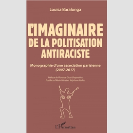 L'imaginaire de la politisation antiraciste