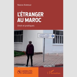 L'étranger au maroc