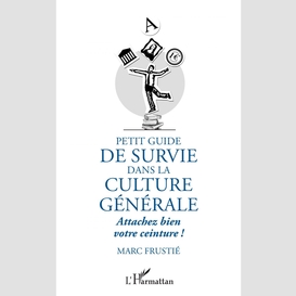 Petit guide de survie dans la culture générale