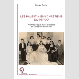 Les palestiniens chrétiens du pérou