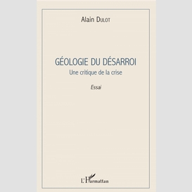 Géologie du désarroi