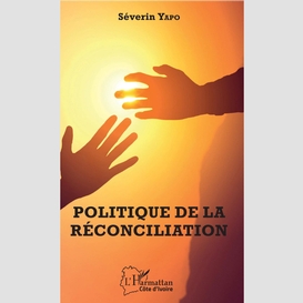 Politique de la réconciliation