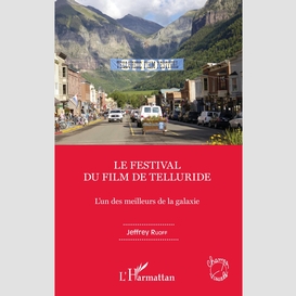 Le festival du film de telluride