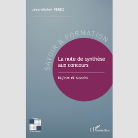 La note de synthèse aux concours