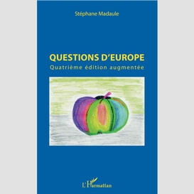 Questions d'europe