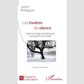 Les foudres du silence