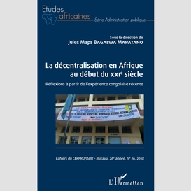 La décentralisation en afrique au début du xxie siècle