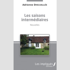 Les saisons intermédiaires