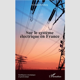 Sur le système électrique en france