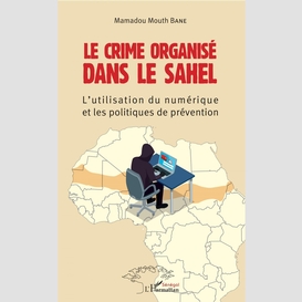 Le crime organisé dans le sahel