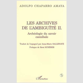 Archives de l'ambiguité ii