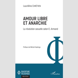 Amour libre et anarchie