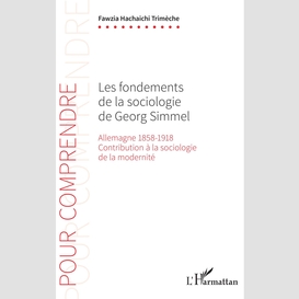 Les fondements de la sociologie de georg simmel