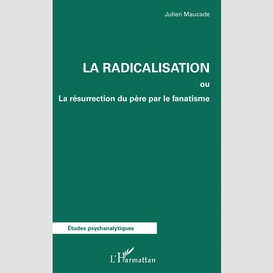 La radicalisation