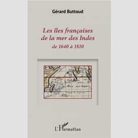 Les îles françaises de la mer des indes