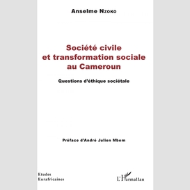 Société civile et transformation sociale au cameroun