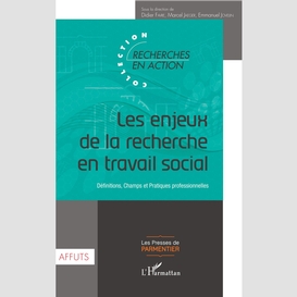 Les enjeux de la recherche en travail social