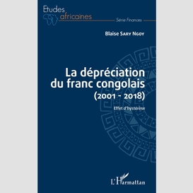 La dépréciation du franc congolais (2001-2018)