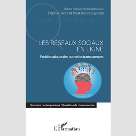 Les réseaux sociaux en ligne