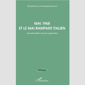 Mai 1968 et le mai rampant italien