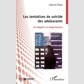 Les tentatives de suicides des adolescents