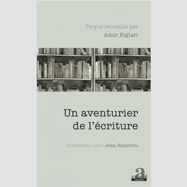 Un aventurier de l'écriture