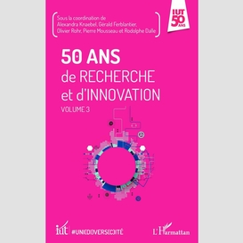 50 ans de recherche et d'innovation
