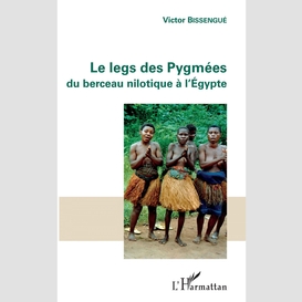 Le legs des pygmées