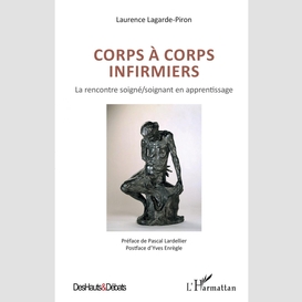 Corps à corps infirmiers