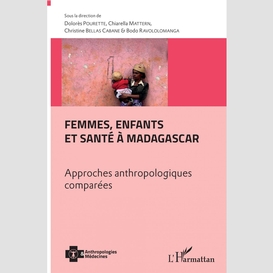 Femmes, enfants et santé à madagascar