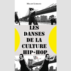 Les danses de la culture hip-hop