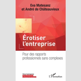 Erotiser l'entreprise