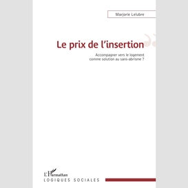 Le prix de l'insertion