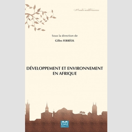 Développement et environnements en afrique