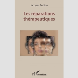 Les réparations thérapeutiques