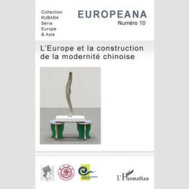 L'europe et la construction de la modernité chinoise