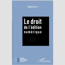 Le droit de l'édition numérique