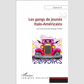 Les gangs de jeunes italo-américains