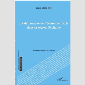 La dynamique de l'économie mixte dans la région occitanie