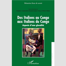 Des italiens au congo aux italiens du congo