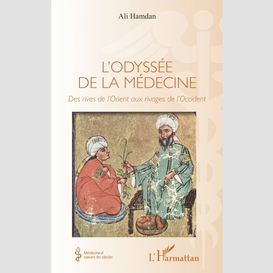 L'odyssée de la médecine