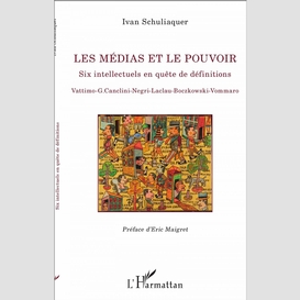 Les médias et le pouvoir