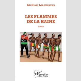 Les flammes de la haine