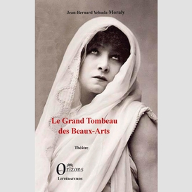 Le grand tombeau des beaux-arts