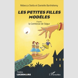 Les petites filles modèles