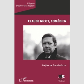 Claude nicot, comédien