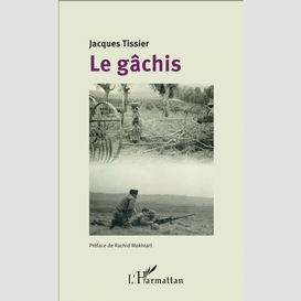 Le gâchis