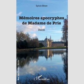 Mémoires apocryphes de madame de prie