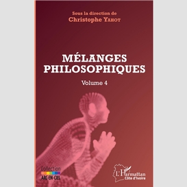 Mélanges philosophiques volume 4