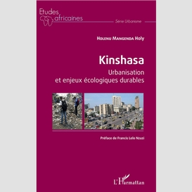 Kinshasa urbanisation et enjeux écologiques durables